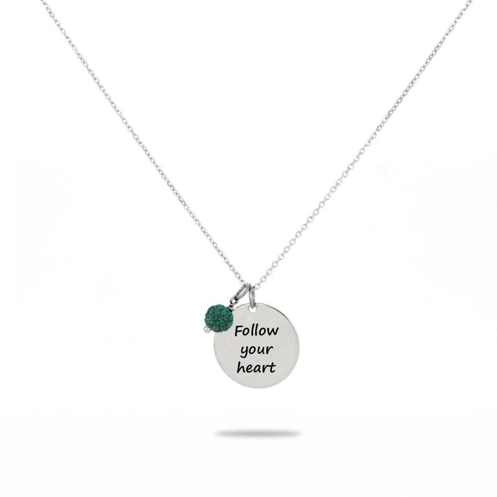 Inspired Circle Pendant "Follow Your Heart"